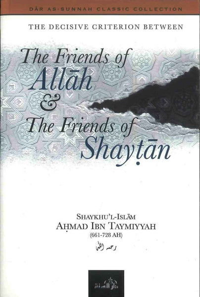 Friends of Allah & the Friends of Shaytan (Paper/Cover)