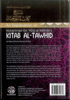An Explanation of Muhammad ibn Abd al-Wahhabs Kitab Al-Tawhid (Hard/Cover)
