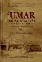 Umar Ibn Al-Khattaab رضی الله عنه His life and Time Set of 2 Volumes IIPH